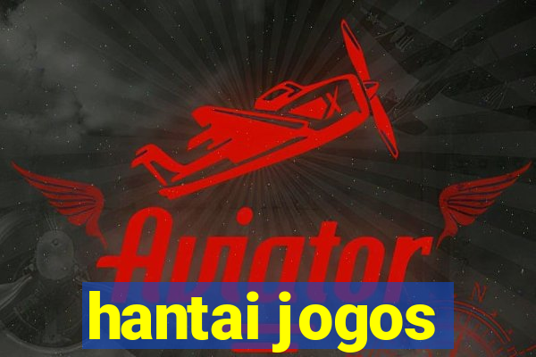 hantai jogos